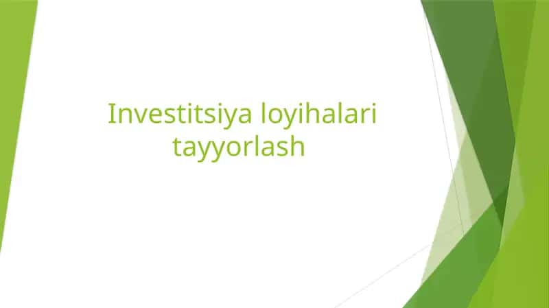 Investitsiya loyihalari tayyorlash 1