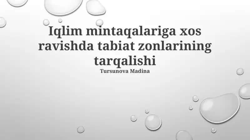Iqlim mintaqalariga xos ravishda tabiat zonlarining tarqalishi 1