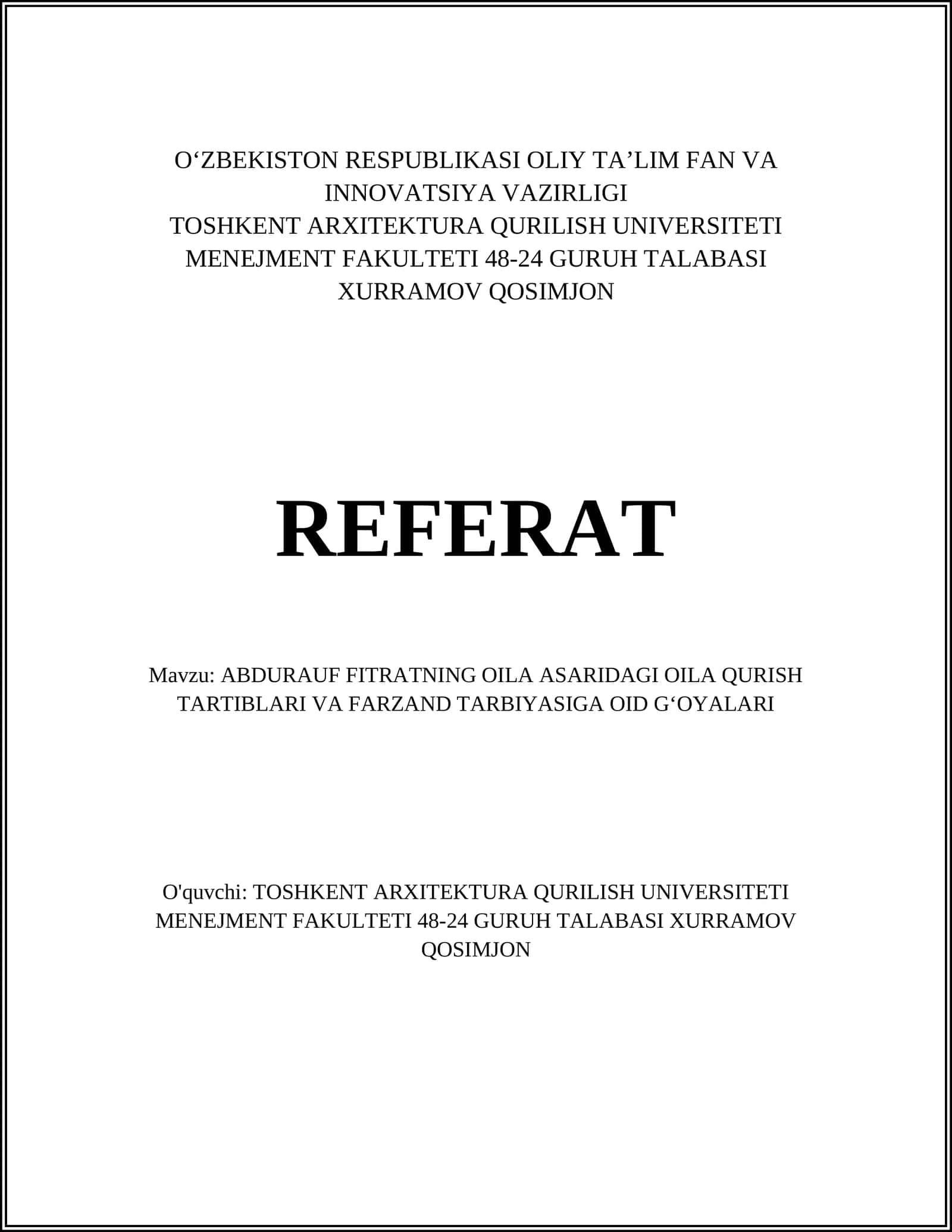 Abdurauf Fitratning Oila Asaridagi Oila Qurish Tartiblari va Farzand Tarbiyasiga oid G'oyalari 1
