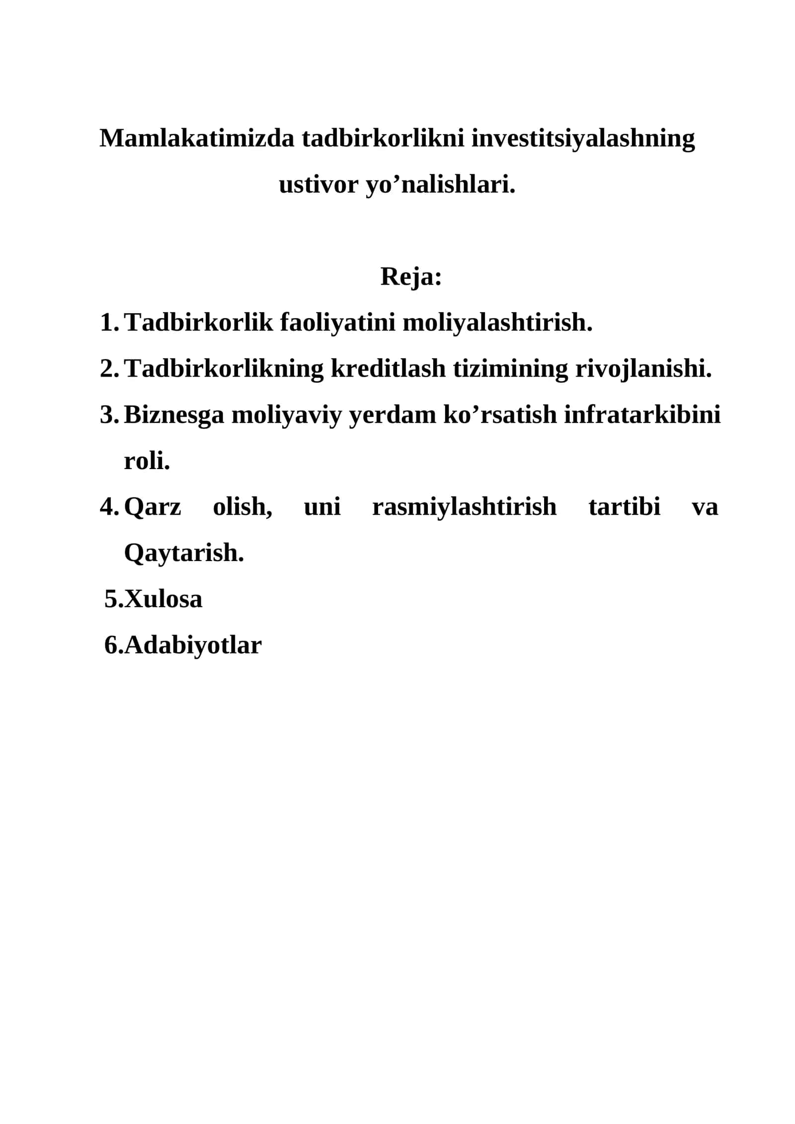 Mamlakatimizda tadbirkorlikni investitsiyalashning ustivor yo’nalishlari 1