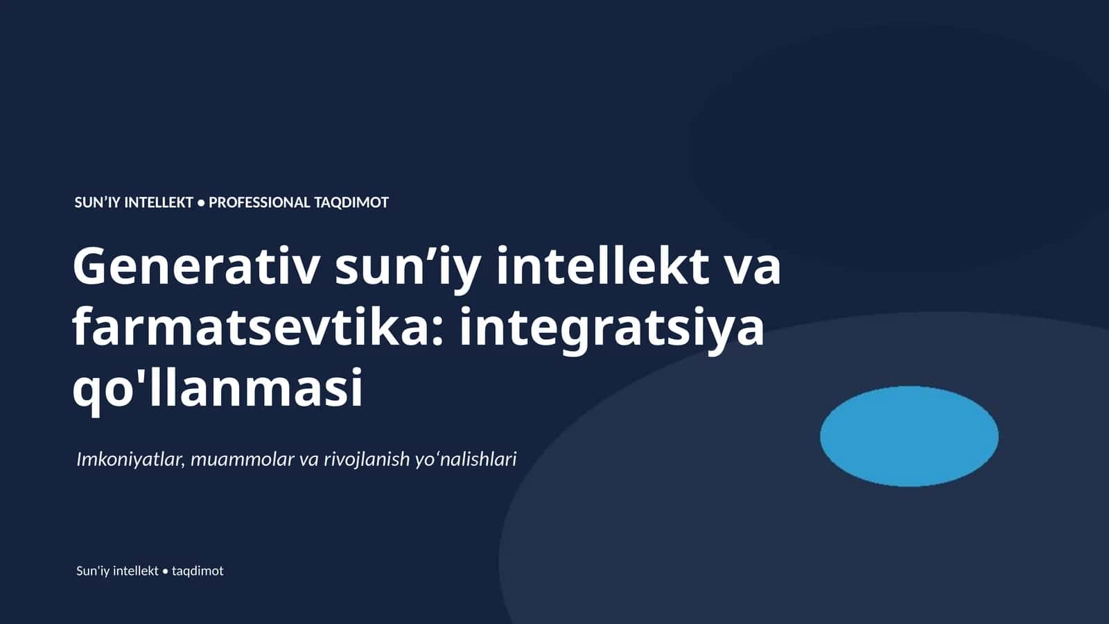 Generativ sunʼiy intellekt va farmatsevtika: integratsiya qo'llanmasi 1