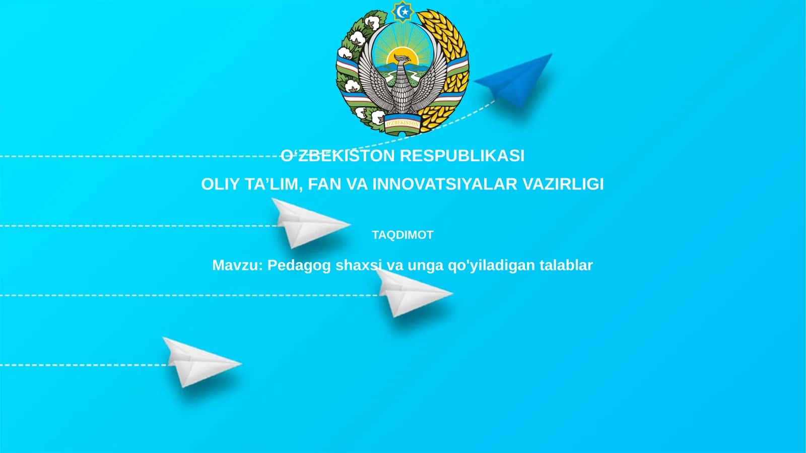 Pedagogshaxsiyati va uning ta'limiy talablari 1