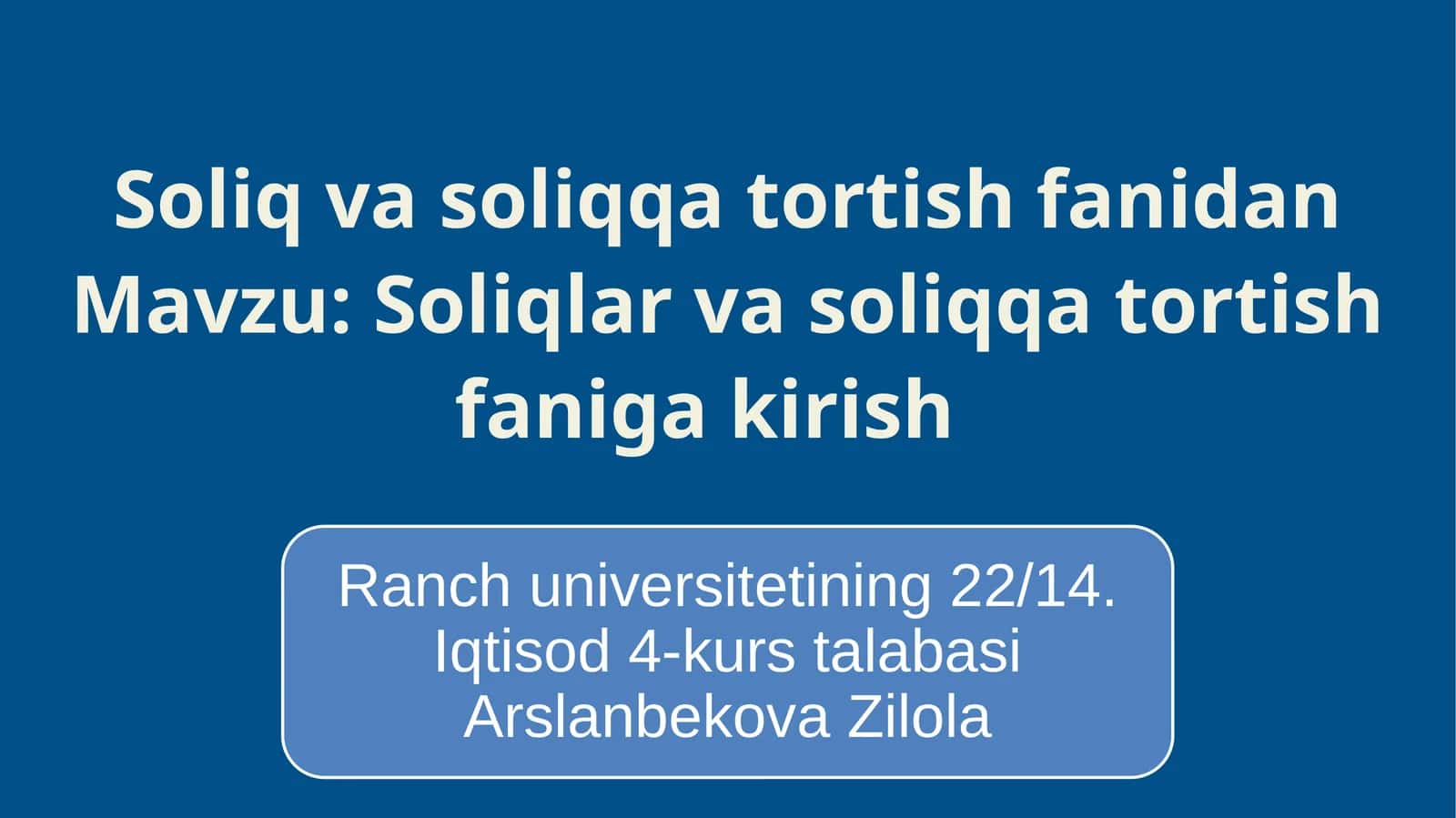 Soliqlar va soliqqa tortish faniga kirish 1