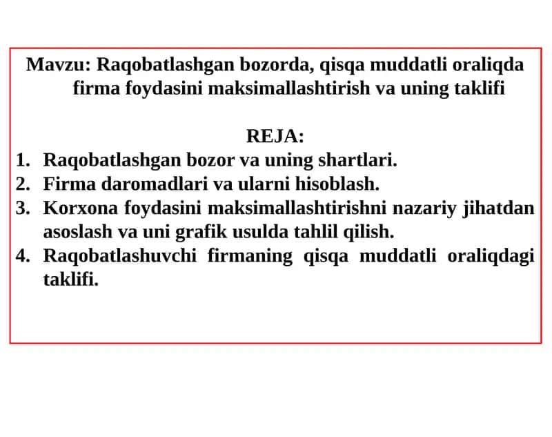 Raqobatlashgan bozorda va uning taklifi 1