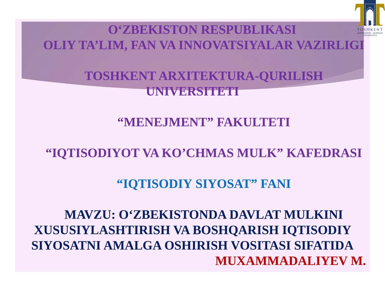 O‘zbekistonda davlat mulkini xususiylashtirish va boshqarish iqtisodiy siyosatni amalga oshirish vositasi sifatida 1