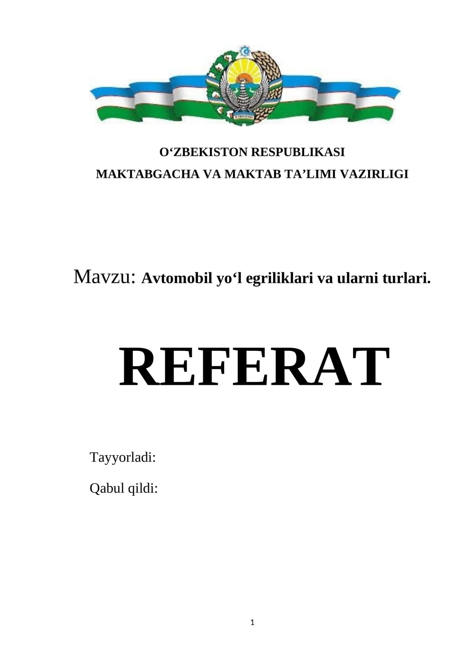 Avtomobil yo‘l egriliklari va ularni turlari. 1