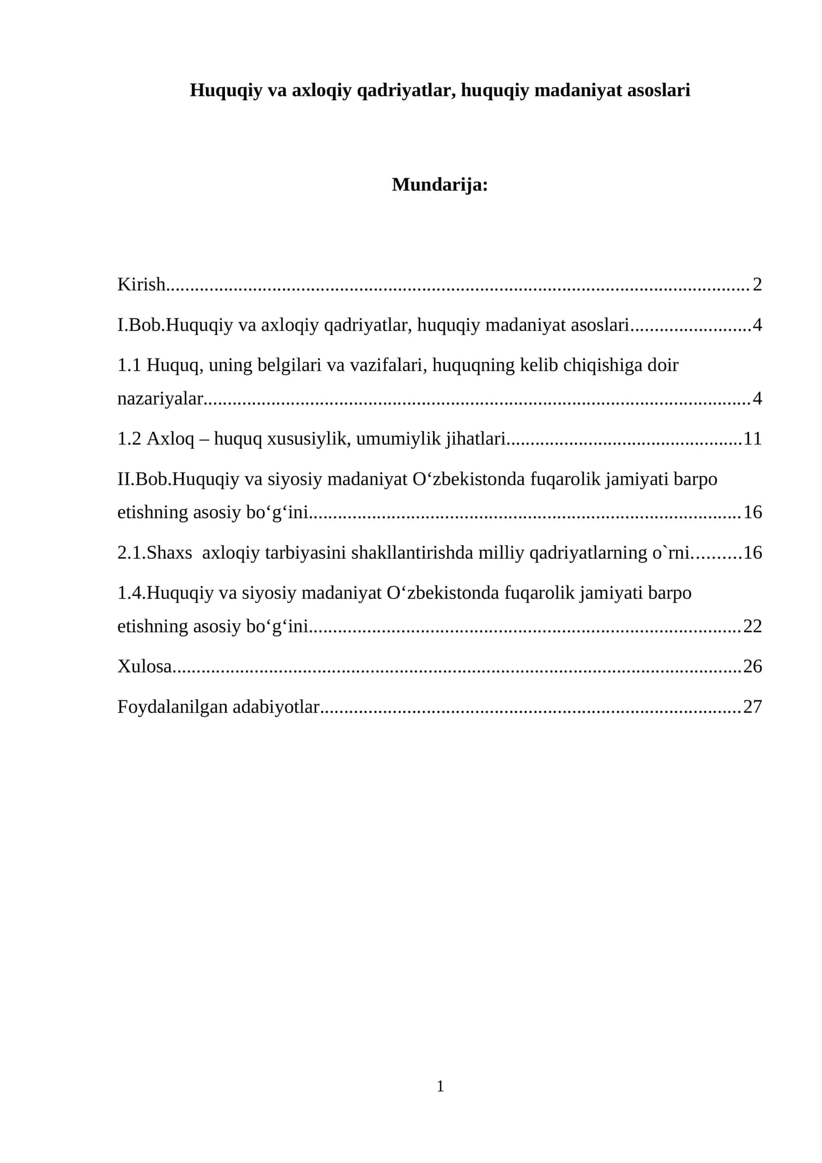 Huquqiy va axloqiy qadriyatlar, huquqiy madaniyat asoslari 1