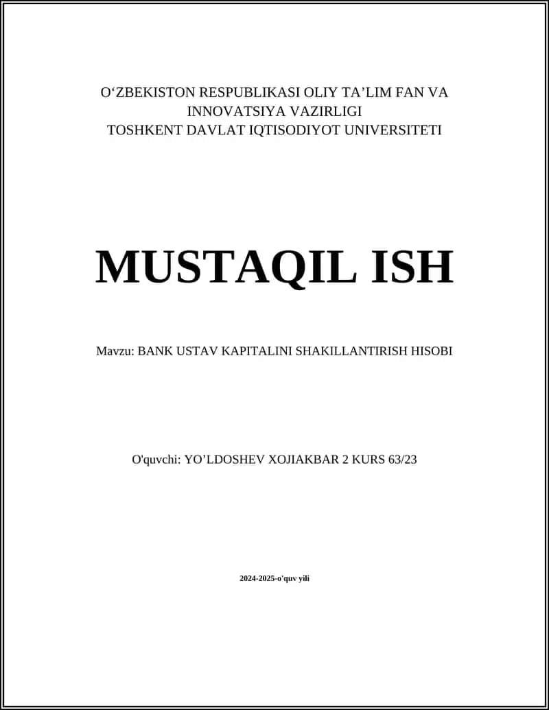 BANK USTAV KAPITALINI SHAKILLANTIRISH HISOBI 1