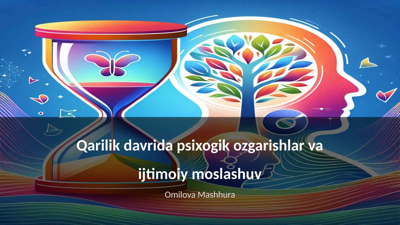 Qarilik davrida psixogik ozgarishlar va ijtimoiy moslashuv 1