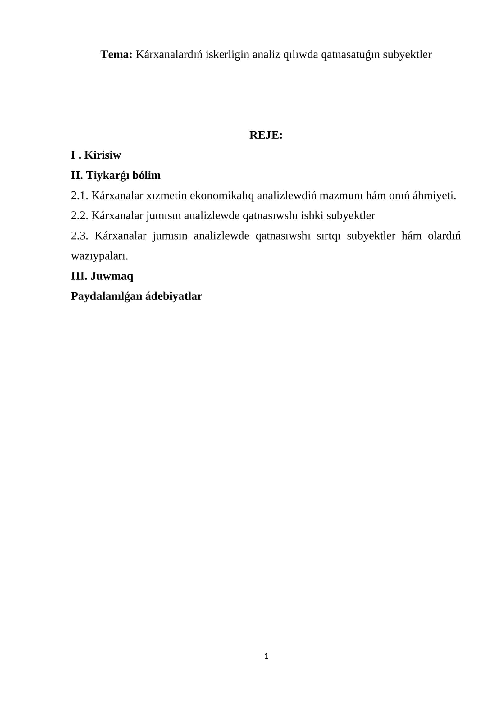 Kárxanalardıń iskerligin analiz qılıwda qatnasatuǵın subyektler 1