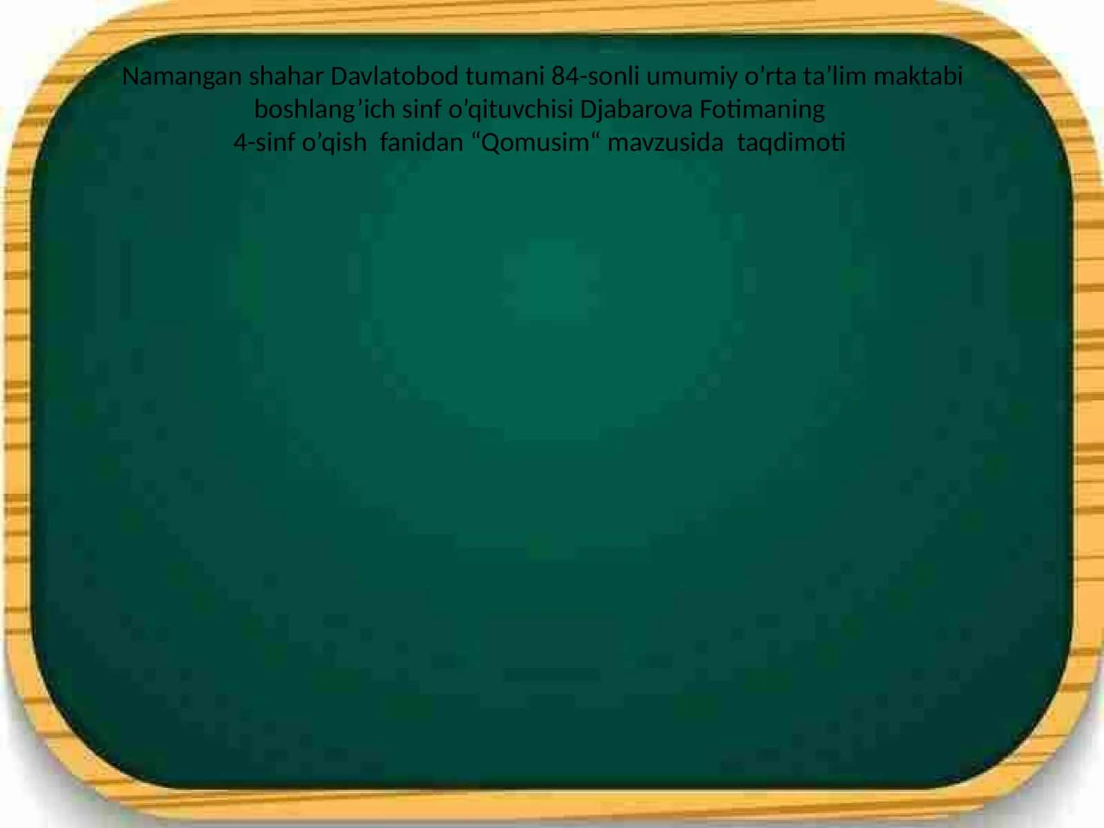 “Qomusim“ mavzusida taqdimoti 1