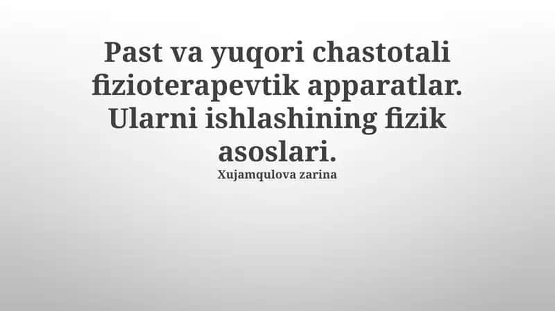 O'tgan davr va yuqori chastotali fizioterapiya qurilmalari 1