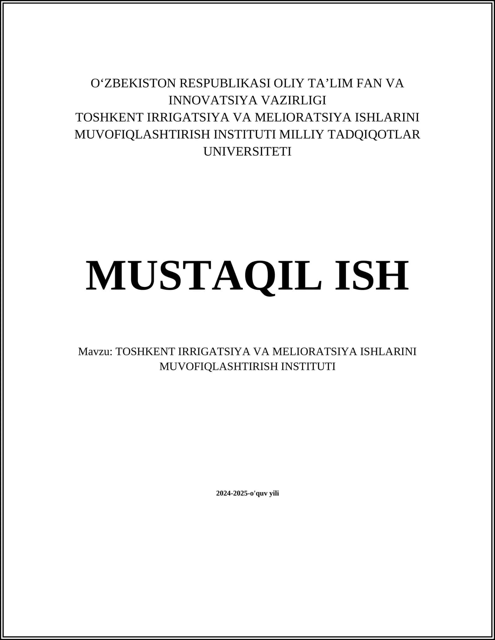 TOSHKENT IRRIGATSIYA VA MELIORATSIYA ISHLARINI MUVOFIQLASHTIRISH INSTITUTI 1