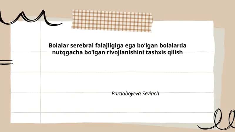 Bolalar serebral falajligiga ega boʻlgan bolalarda nutqgacha boʻlgan rivojlanishini tashxis qilish 1