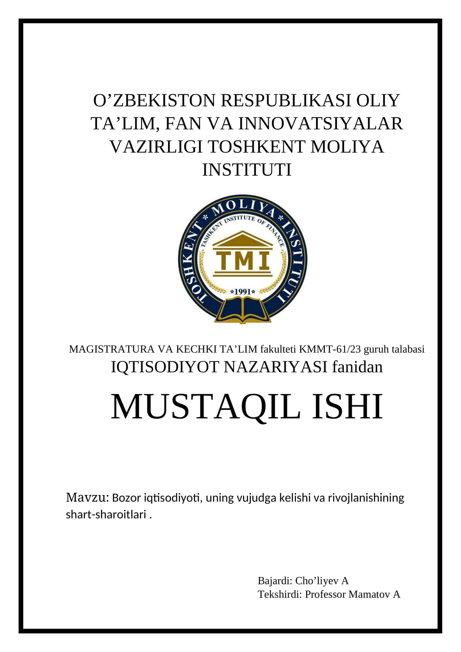 Bozor iqtisodiyoti fanidan Mustaqil Ishi 1
