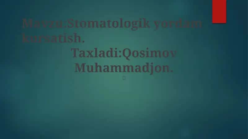 Stomatologik yordam kursatish 1