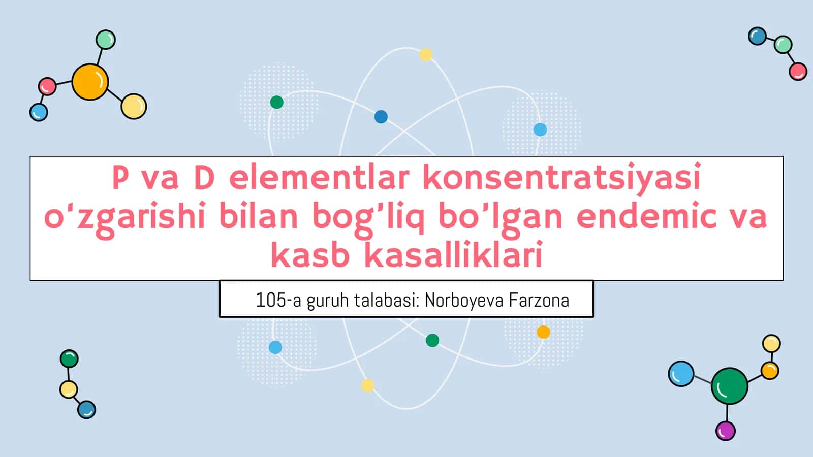 P-blok Elementlari va D-blok Elementlari Endemik Va Kasbiy Kasalliklar 1