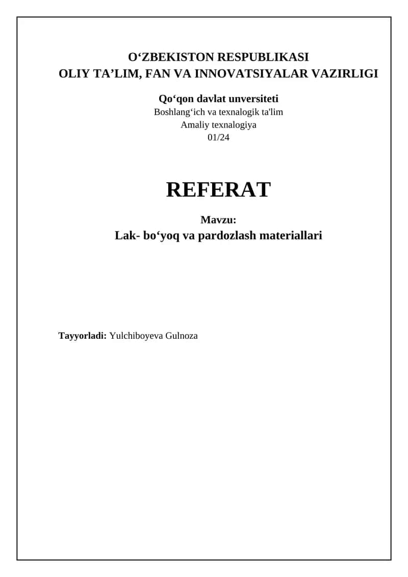 Lak- bo‘yoq va pardozlash materiallari 1