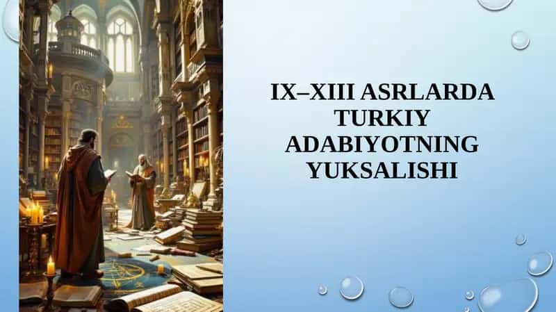 IX–XIII asrlardagi turkiya adabiyoti 1