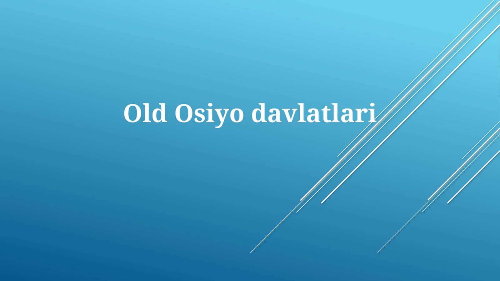 OldOsiyodavlatlari 1