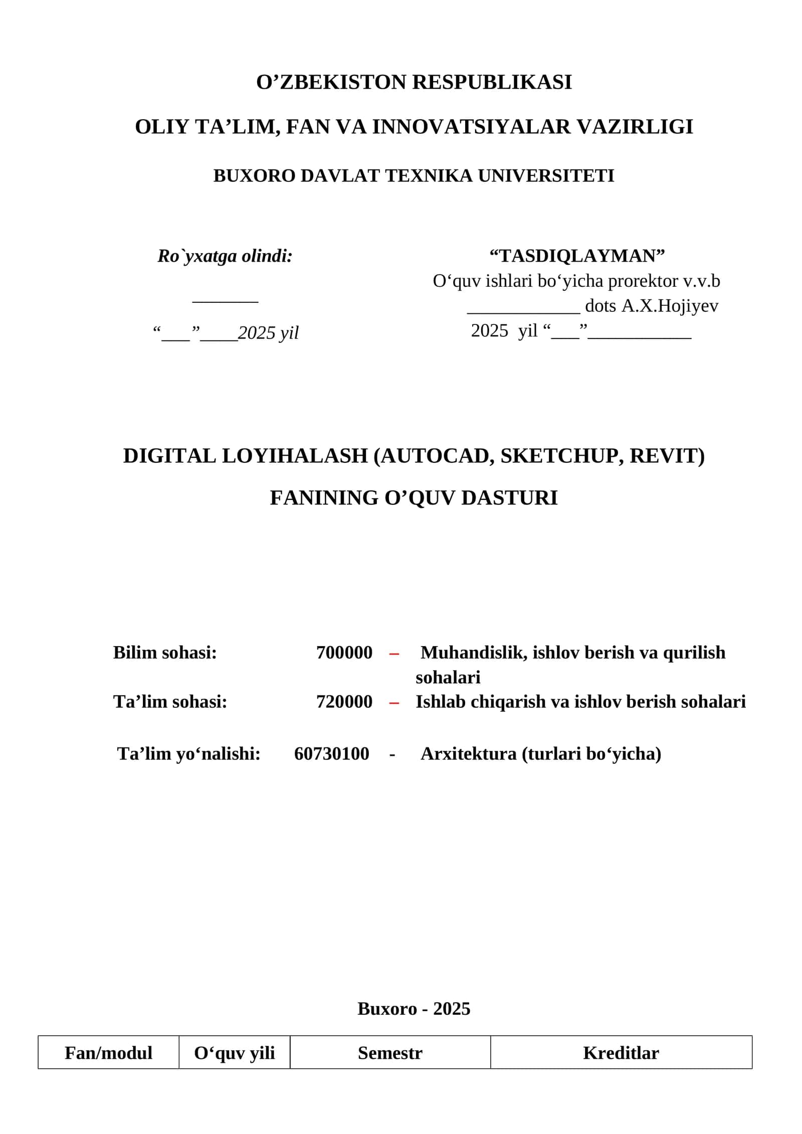 DIGITAL LOYIHALASH (AUTOCAD, SKETCHUP, REVIT) FANINING O’QUV DASTURI 1