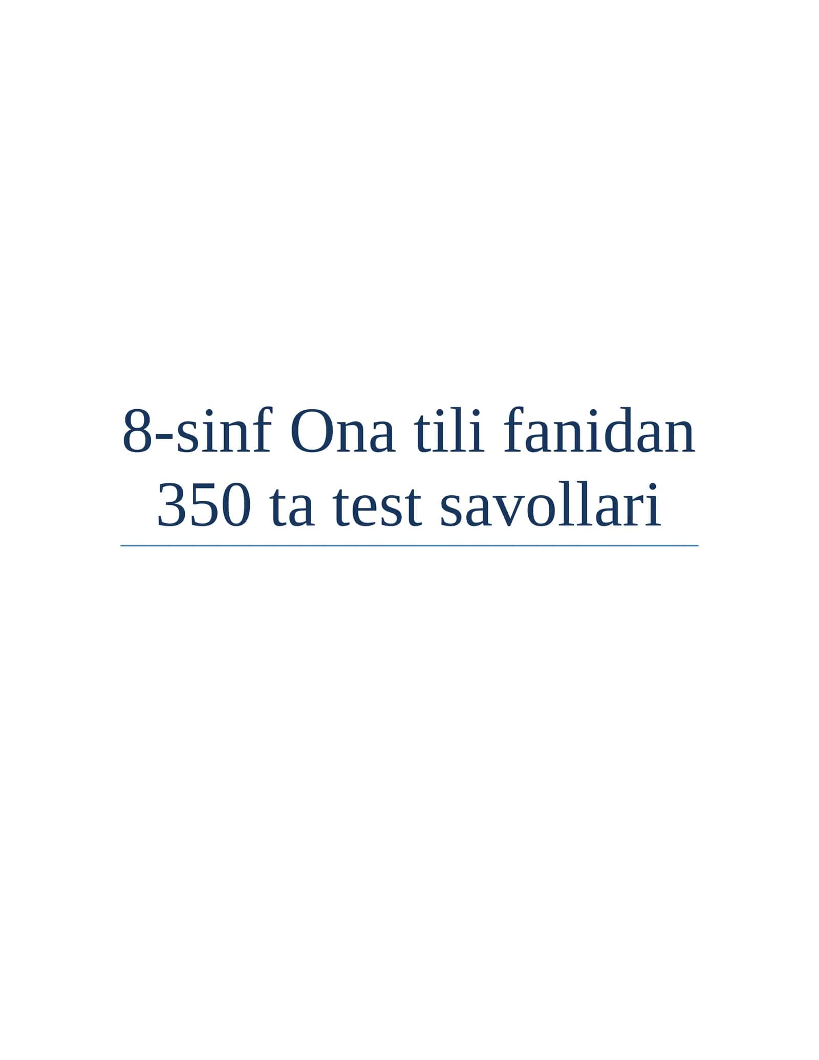 8-sinf Ona tili fanidan 350 ta test savollari 1
