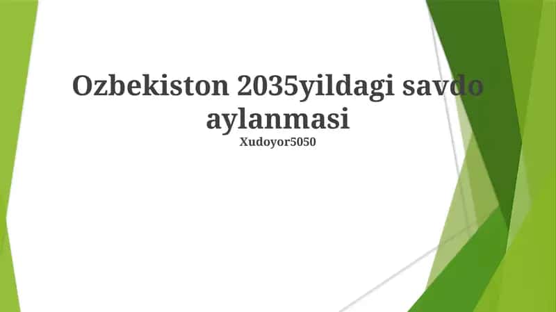 Ozbekiston 2035yildagi savdo aylanmasi 1