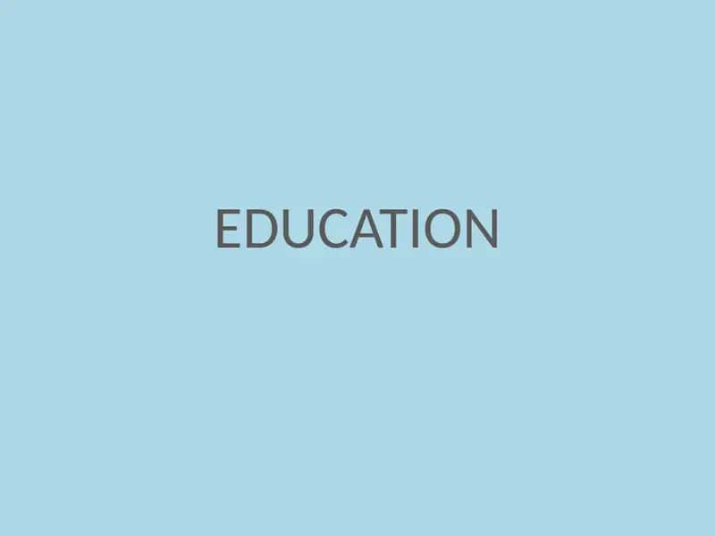 EDUCATION 1