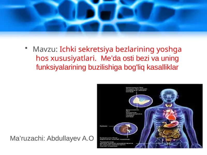 Ichkisekretsiyabezlariningyoshgahosxususiyatlari 1