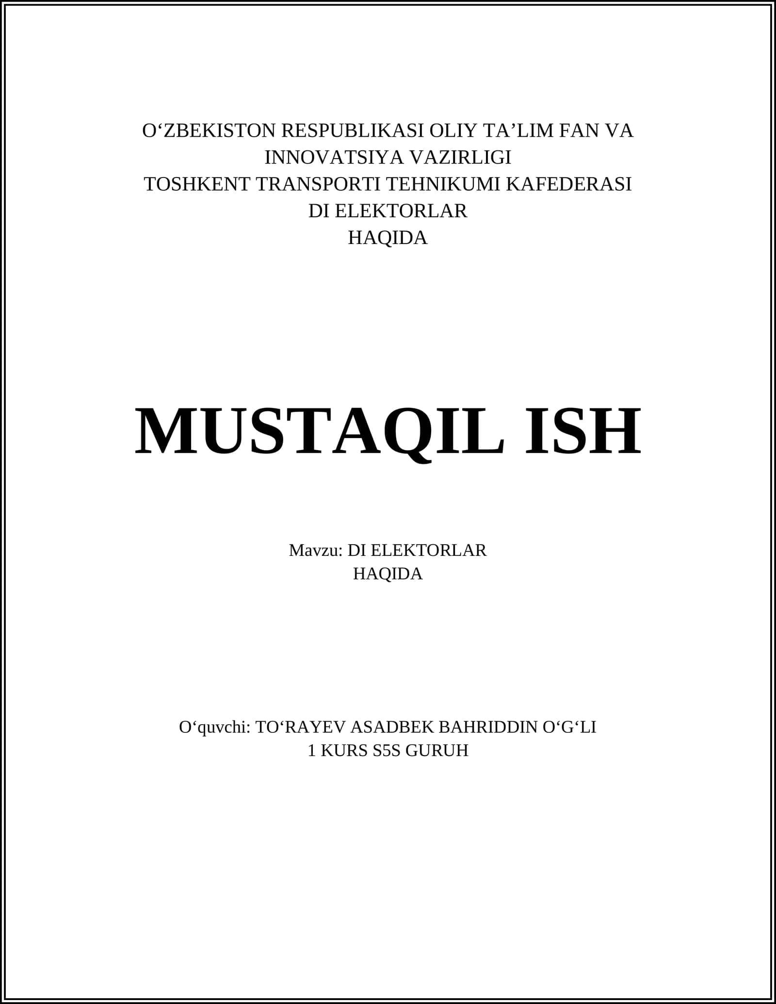 DI ELEKTORLAR HAQIDA MUSTAQIL ISH 1