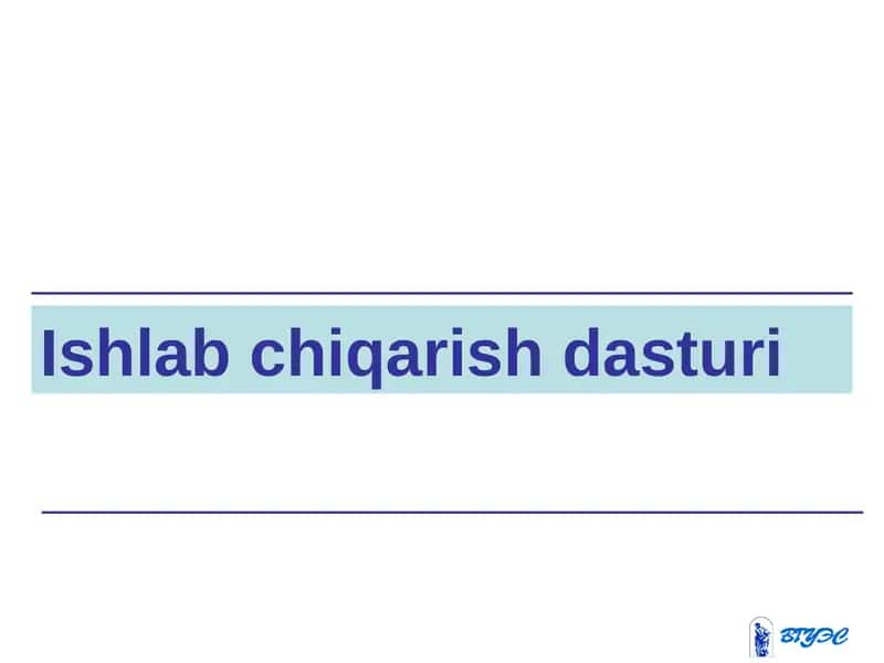 Ishlab chiqarish dasturi 1