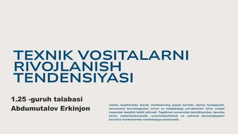 TEXNIK VOSITALARNI RIVOJLANISH TENDENSIYASI 1