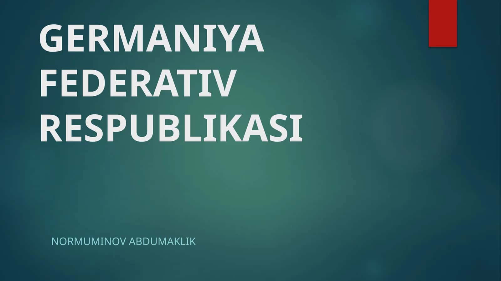 GERMANIYA FEDERATIV RESPUBLIKASI 1
