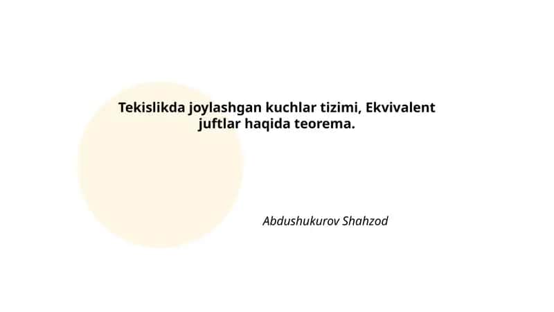 Tekislikda joylashgan kuchlar tizimi, Ekvivalent juftlar haqida teorema 1