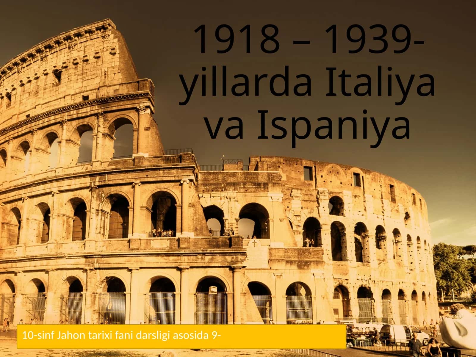 1918 – 1939-yillarda Italiya va Ispaniya 1