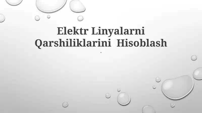 Elektr Linyalar Qarshiliklarini Hisoblash 1
