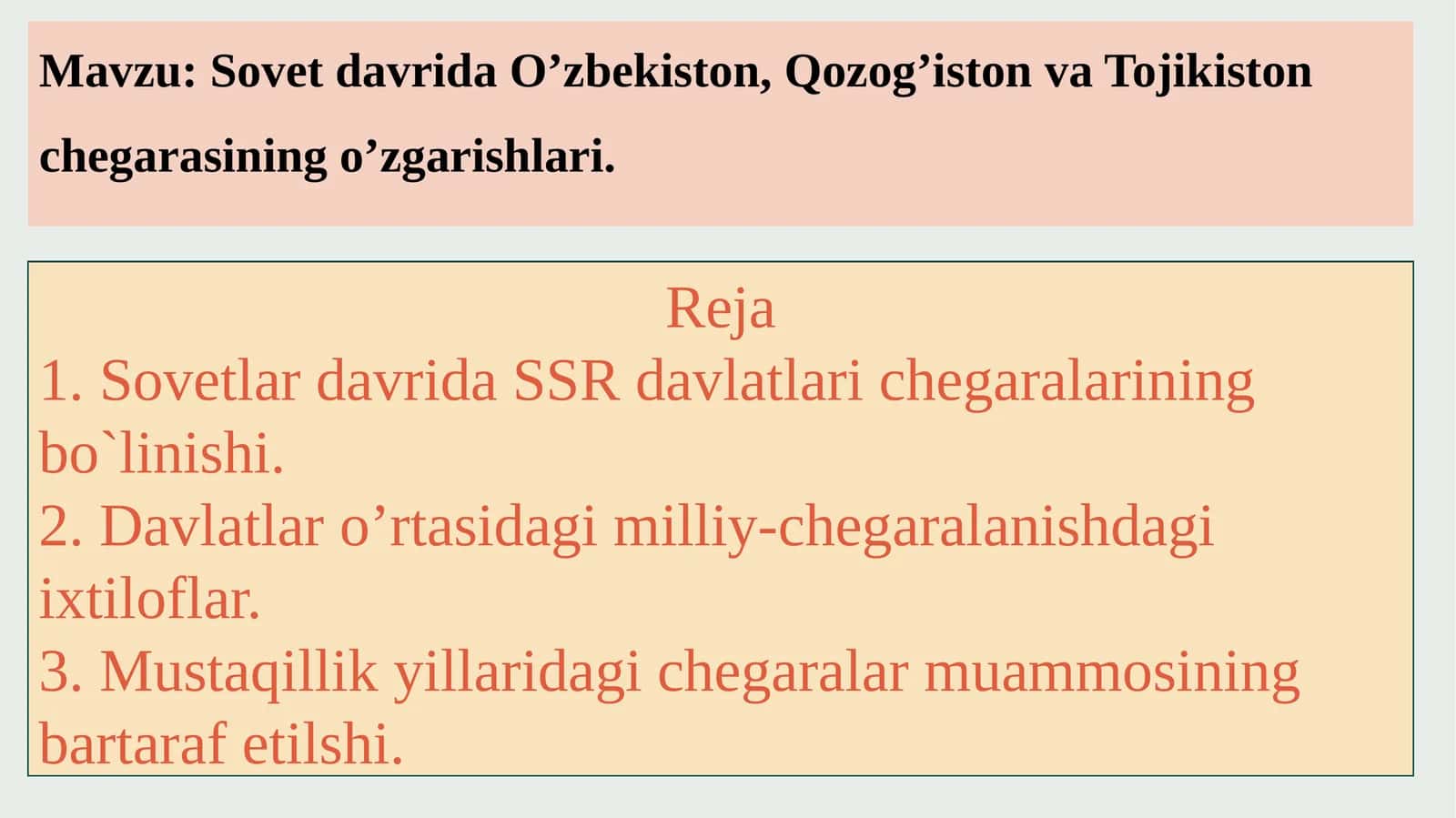 Sovet davrida O’zbekiston, Qozog’iston va Tojikiston chegarasining o’zgarishlari 1