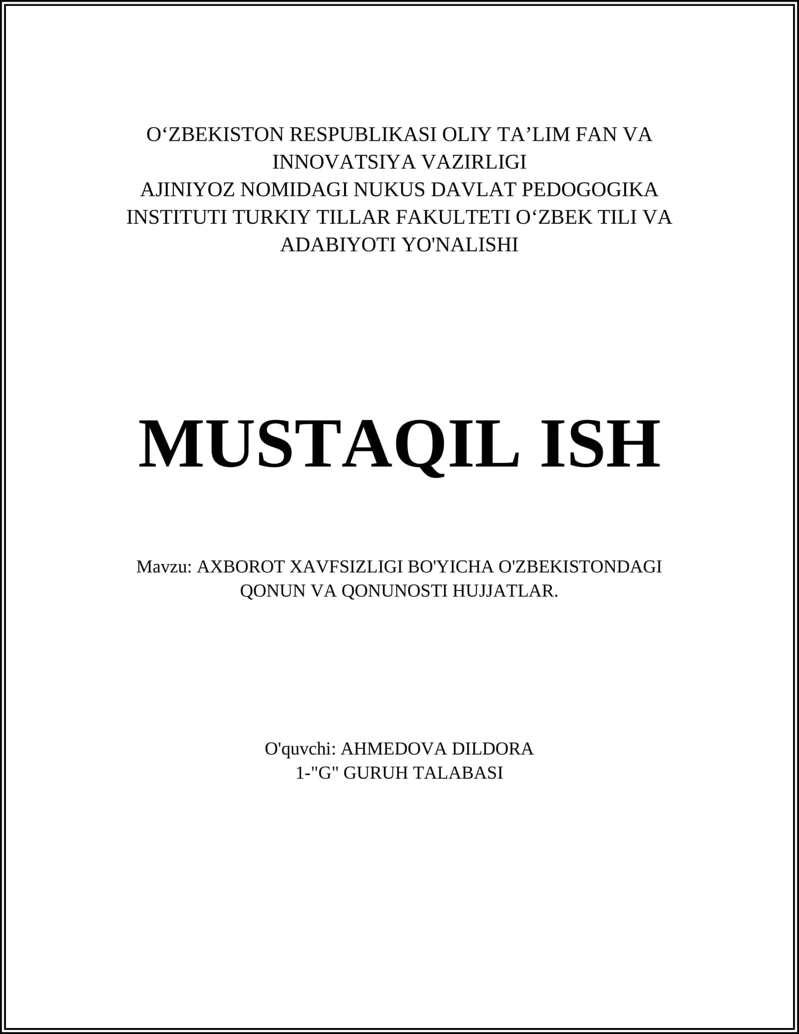 Axborot Xavfsizligi Bo'yicha O'zbekistondagi Qonun va Qonunost Hujjatlari 1