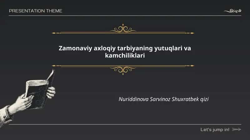 Zamonaviy axloqiy tarbiyaning yutuqlari va kamchiliklari 1