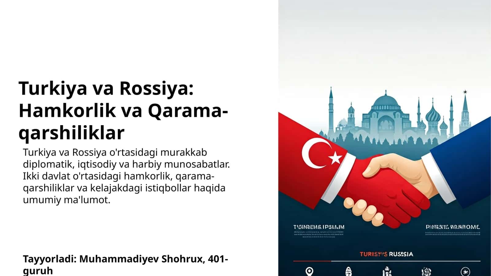 Turkiya va Rossiya: Hamkorlik va Qarama-qarshiliklar 1
