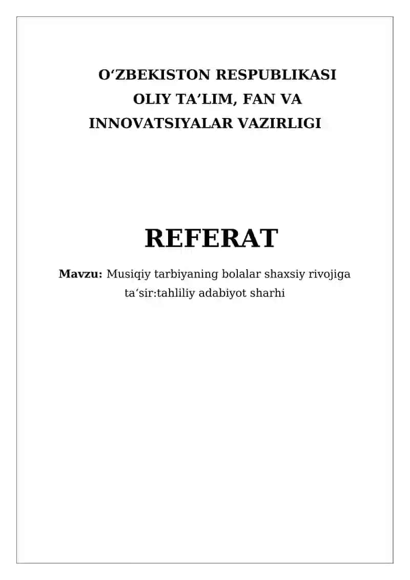 Musiqiy tarbiyaning bolalar shaxsiy rivojiga ta‘sir:tahliliy adabiyot sharhi