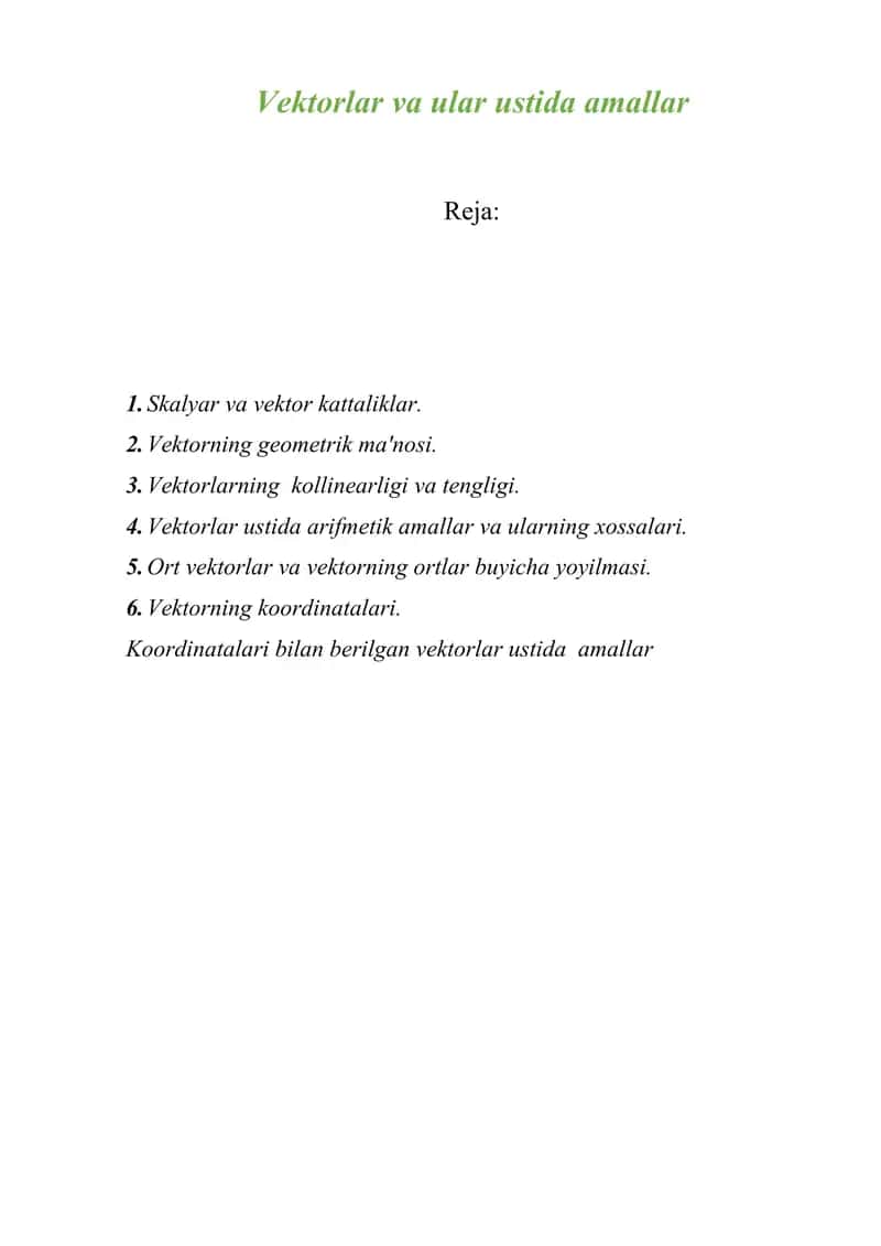 Vеktorlar va ular ustida amallar. 1