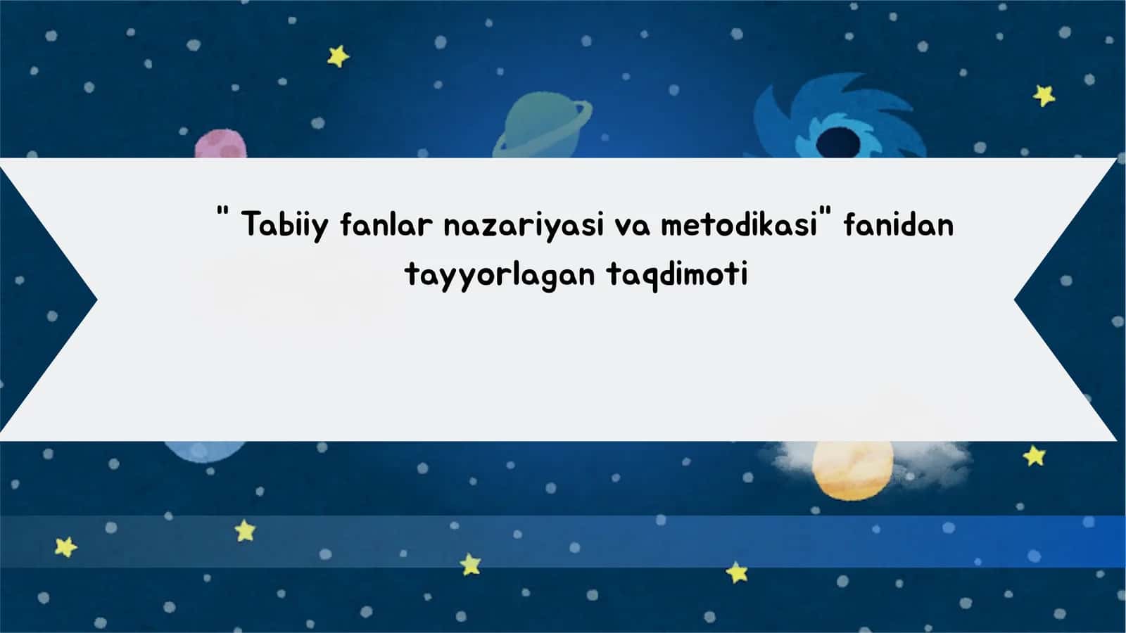 Tabiiy fanlar nazariyasi va metodikasi fanidan tayyorlagan taqdimoti 1