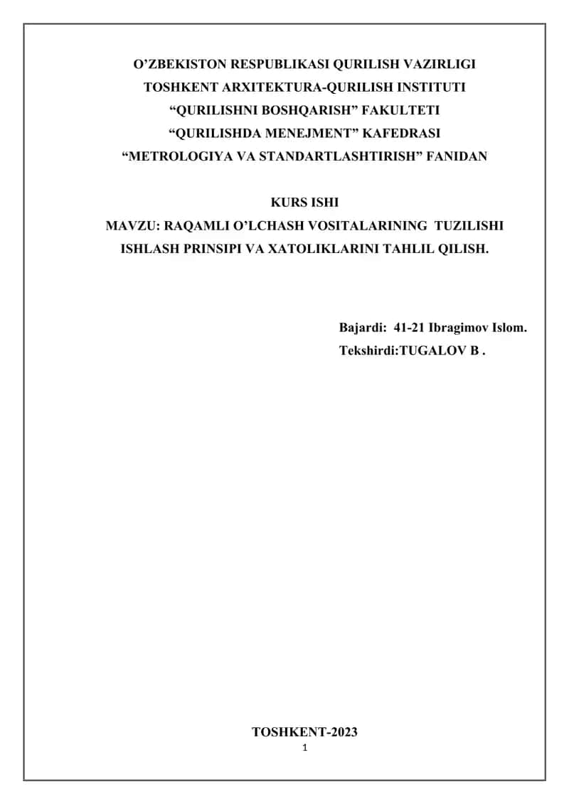Raqamli o'lchash vositalarining tuzilishi ishlash printsiplari va xatoliklarini tahlil qilish 1