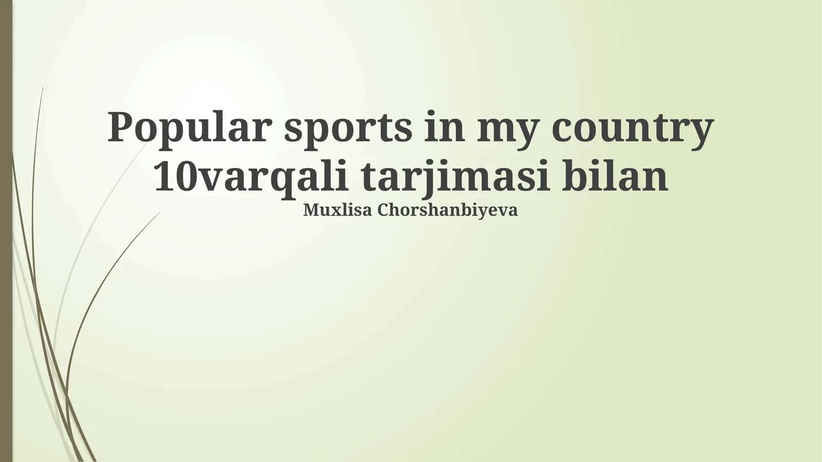 Muxlisa Chorshanbiyeva 1
