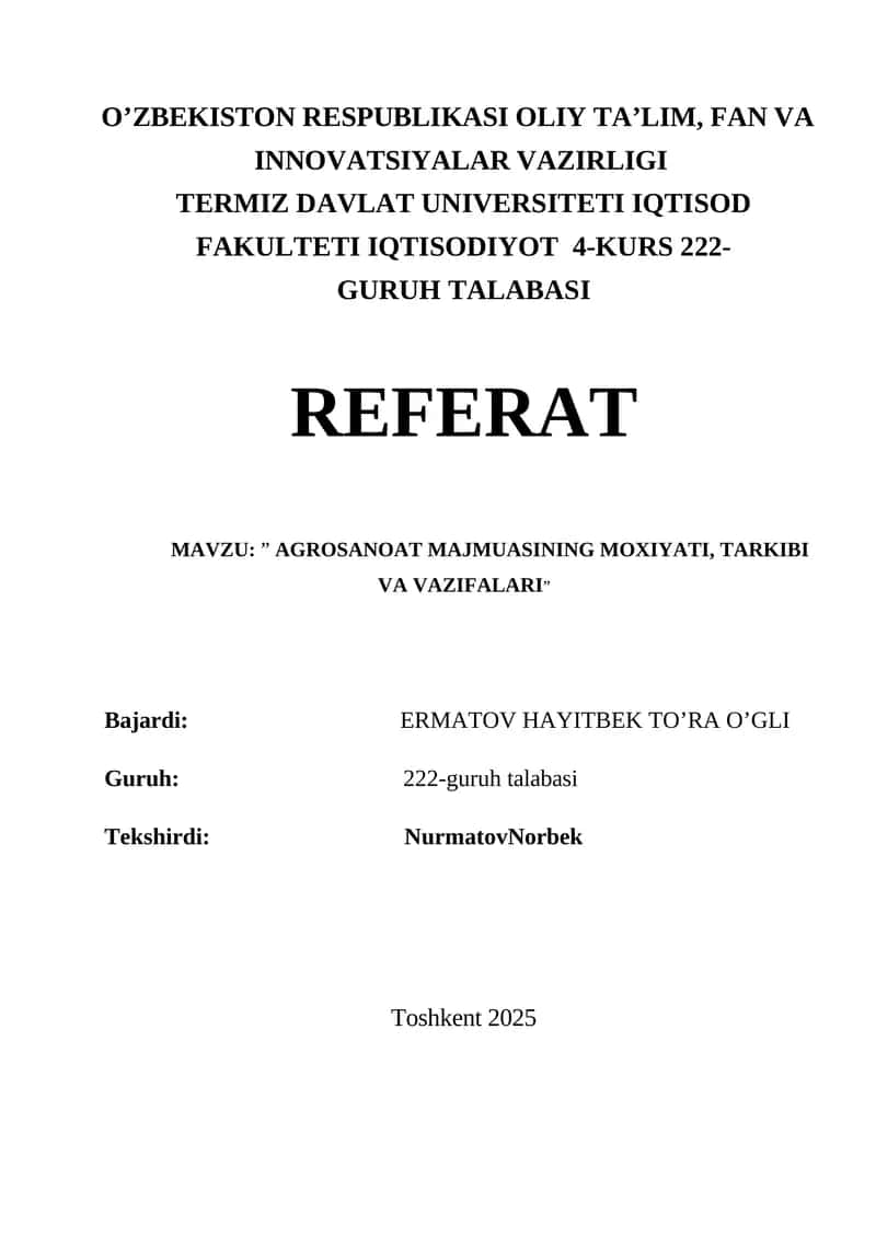 AGROSANOAT MAJMUASINING MOXIYATI, TARKIBI VA VAZIFALARI 1