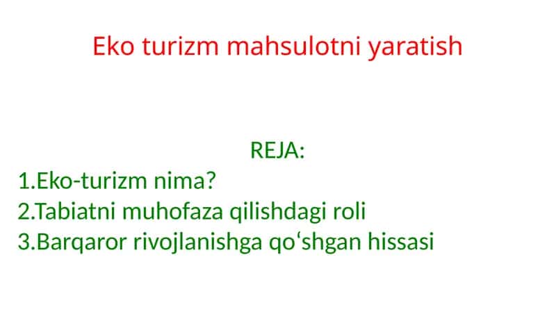Eko turizm mahsulotni yaratish 1