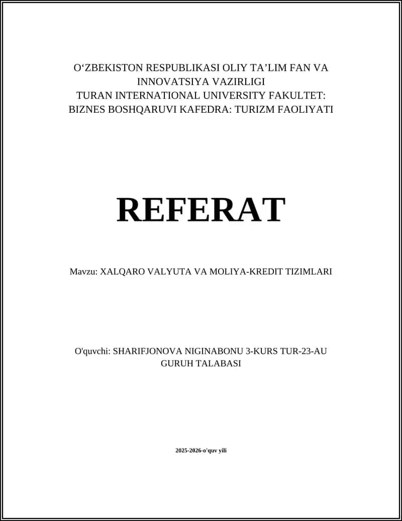 XALQARO VALYUTA VA MOLIYA-KREDIT TIZIMLARI 1