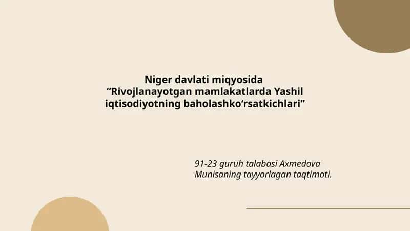 “Rivojlanayotgan mamlakatlarda Yashil iqtisodiyotning baholash ko‘rsatkichlari” 1