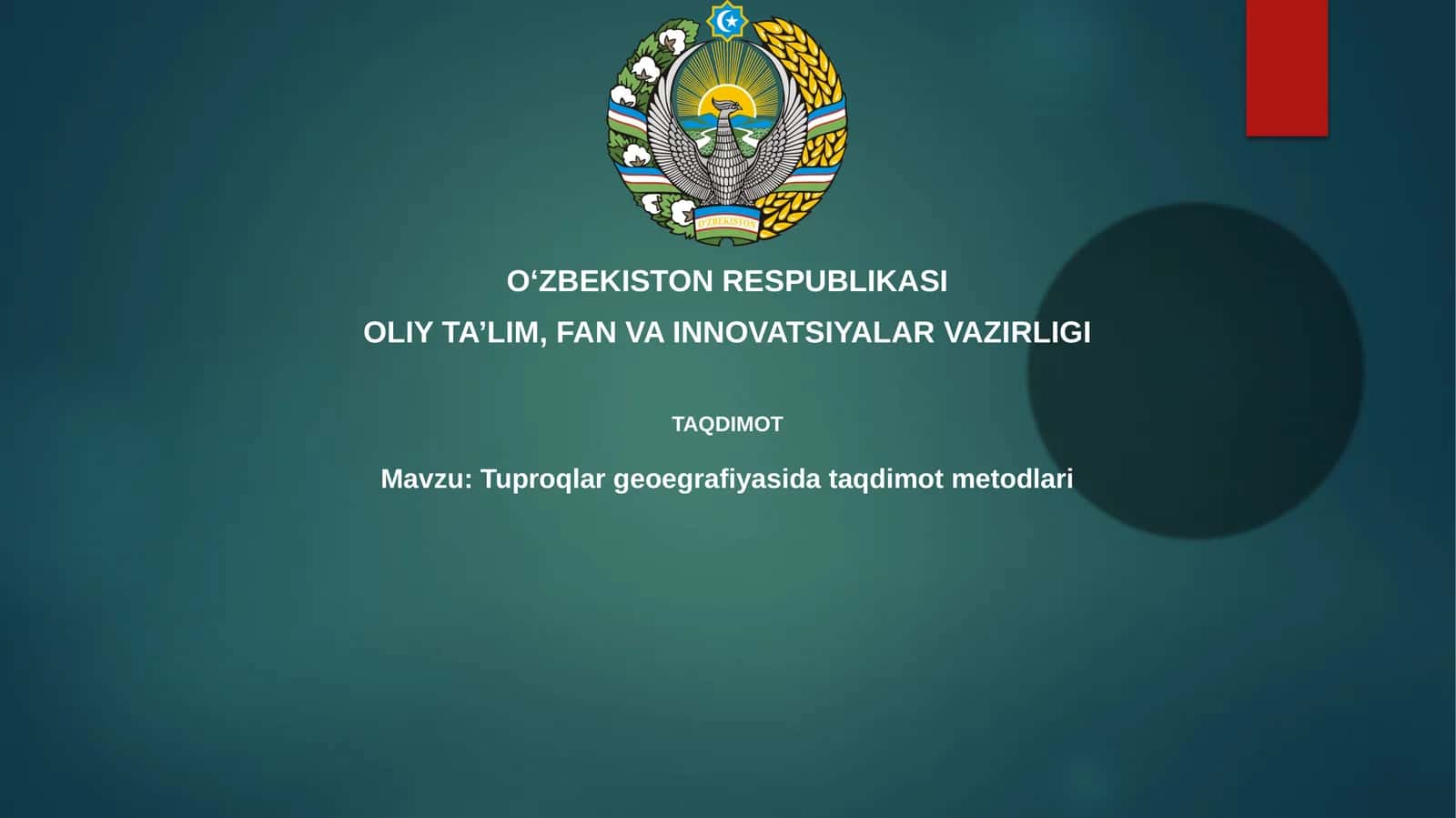 Tuproqlar geografiyasi taqdimot metodlari 1